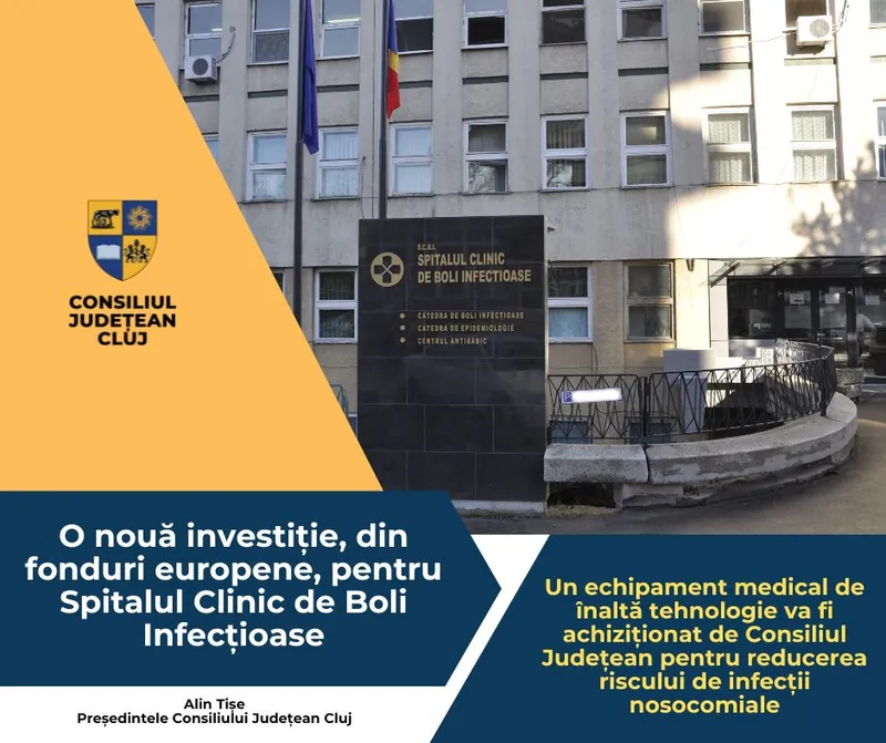 O nouă investiție, din fonduri europene, pentru Spitalul Clinic de Boli Infecțioase
