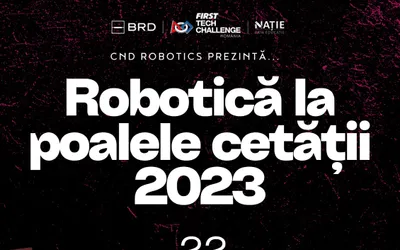 ,,Robotica la Poalele Cetății” Deva – ediția a V-a