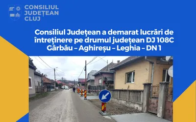 Consiliul Județean a demarat lucrări de întreținere pe drumul județean DJ 108C Gârbău – Aghireșu – Leghia – DN 1