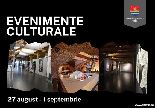 Oferta culturală a Consiliului Județean pentru perioada 27 august – 1 septembrie