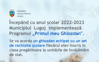 Municipiul Lugoj implementează programul „Primul meu Ghiozdan\"