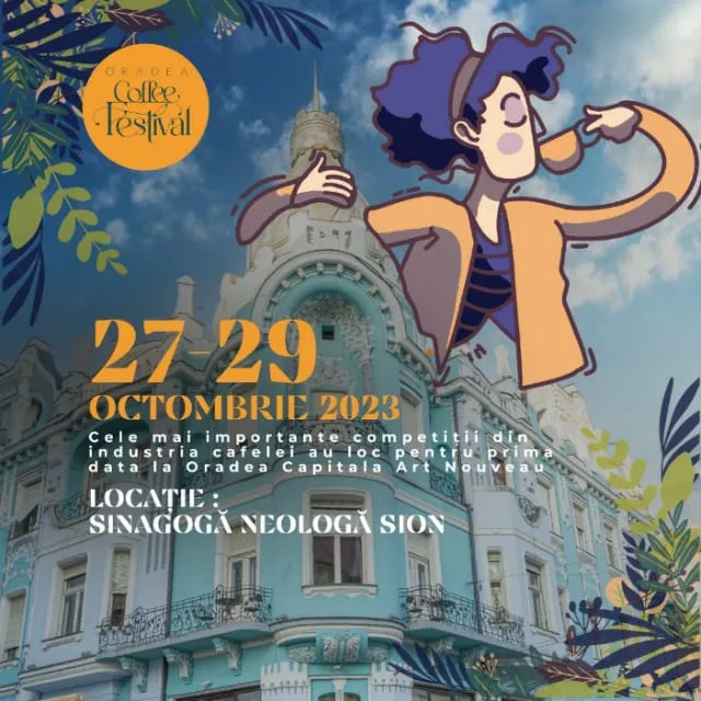 Un eveniment inedit: Oradea Coffee Festival, 27-29 octombrie 2023