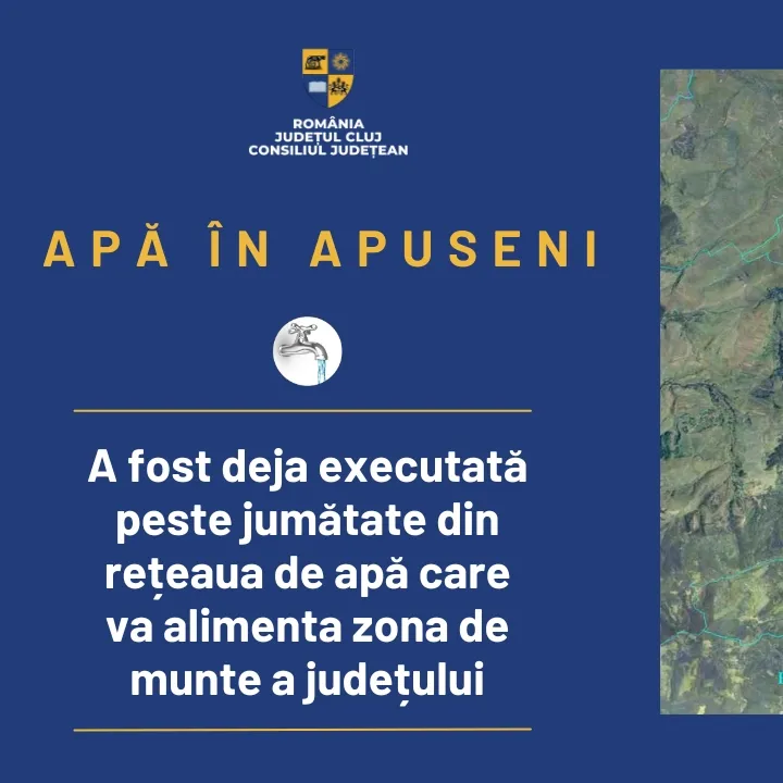 APĂ ÎN APUSENI - A fost deja executată peste jumătate din rețeaua de apă care va alimenta zona de munte a județului