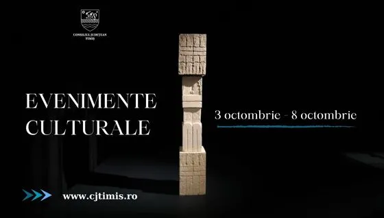 Calendarul săptămânal al evenimentelor culturale în organizarea instituțiilor CJ Timiș