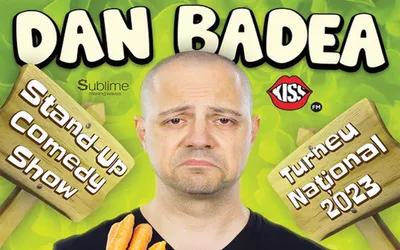 Dan Badea revine la Deva cu un show incendiar de Stand-up comedy!