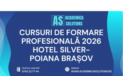 CURSURI DE FORMARE PROFESIONALĂ LA HOTEL SILVER MOUNTAIN RESORT-POIANA BRAȘOV
