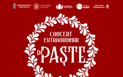 Concert extraordinar de Paște la Deva cu Madrigal – Marin Constantin, pe 4 aprilie 2026, organizat de Primăria Deva și Centrul Cultural Drăgan Muntean