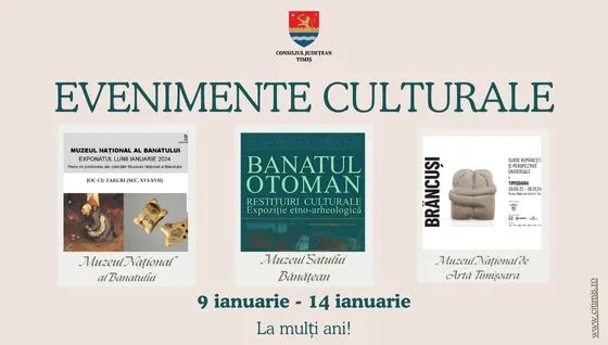 Calendarul săptămânal al evenimentelor culturale în organizarea instituțiilor CJ Timiș