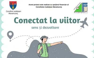 Workshop-uri gratuite de dezvoltare personală pentru tinerii maramureșeni, organizate în cadrul proiectului “Conectat la viitor - sens și dezvoltare”