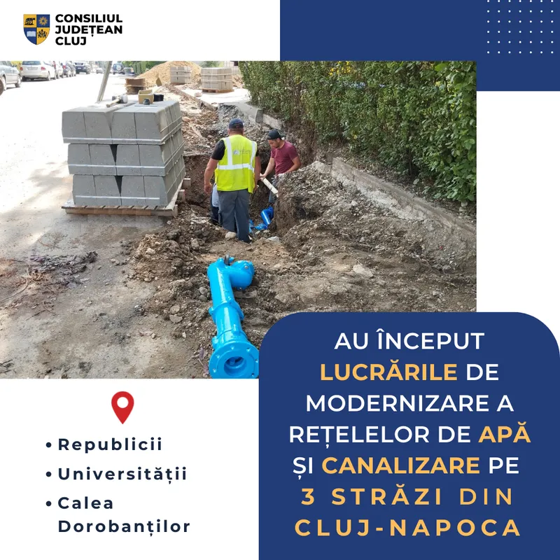 Au început lucrările de modernizare a rețelelor de apă și canalizare pe trei străzi importante din centrul municipiului Cluj-Napoca