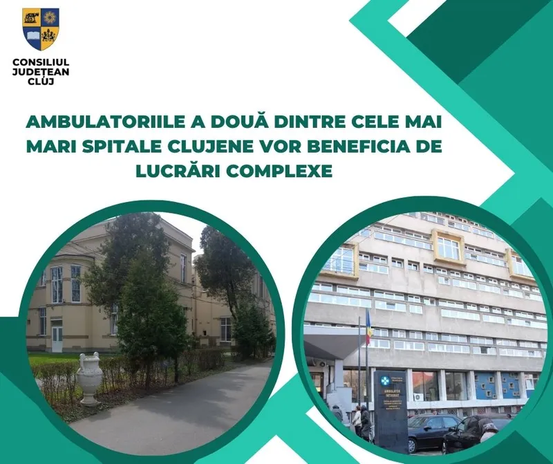 Ambulatoriile a două dintre cele mai mari spitale clujene vor beneficia de lucrări complexe, din fonduri europene