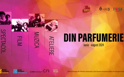 Evenimente „Din Parfumerie”!  Un proiect pentru comunitatea Sectorului 3