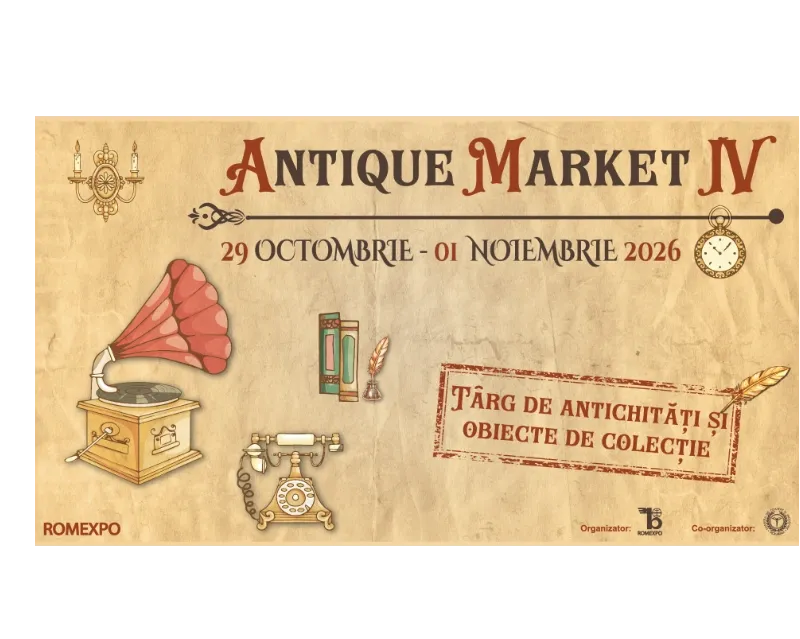Cel mai așteptat târg de antichități Antique Market IV revine la ROMEXPO pentru patru zile