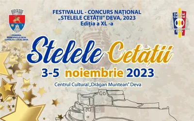 Încep înscrierile la Festivalul - Concurs Național „Stelele Cetății” Deva 2023