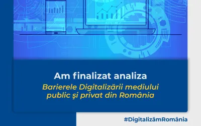 Comunicat de presă | Autoritatea pentru Digitalizarea României a finalizat analiza  „Barierele Digitalizării mediului public şi privat din România”
