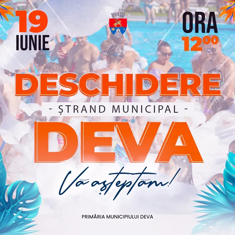 Ștrandul Municipal Deva se redeschide vineri, 19 iunie 2026, ora 12:00