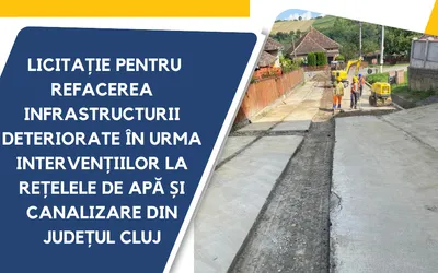 Licitație pentru refacerea infrastructurii deteriorate în urma intervențiilor la rețelele de apă și canalizare